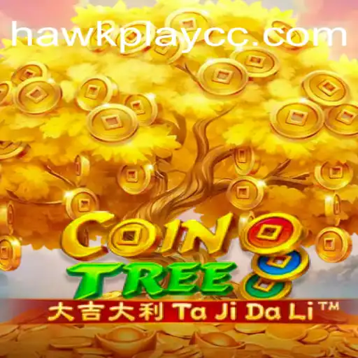 Unveiling CoinTree: A Journey Into the World of HawkPlay